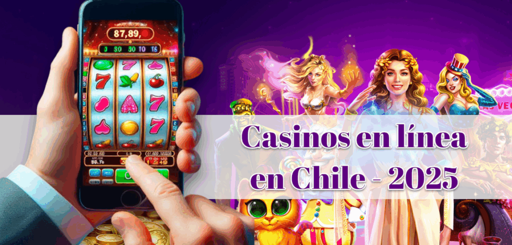 Casinos en línea en Chile